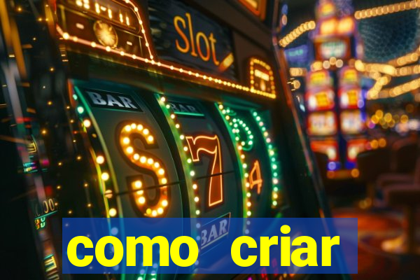 como criar plataforma de jogos do tigre